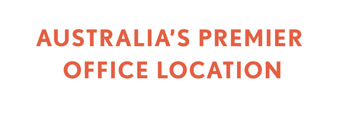 Australia's Premier Office Location